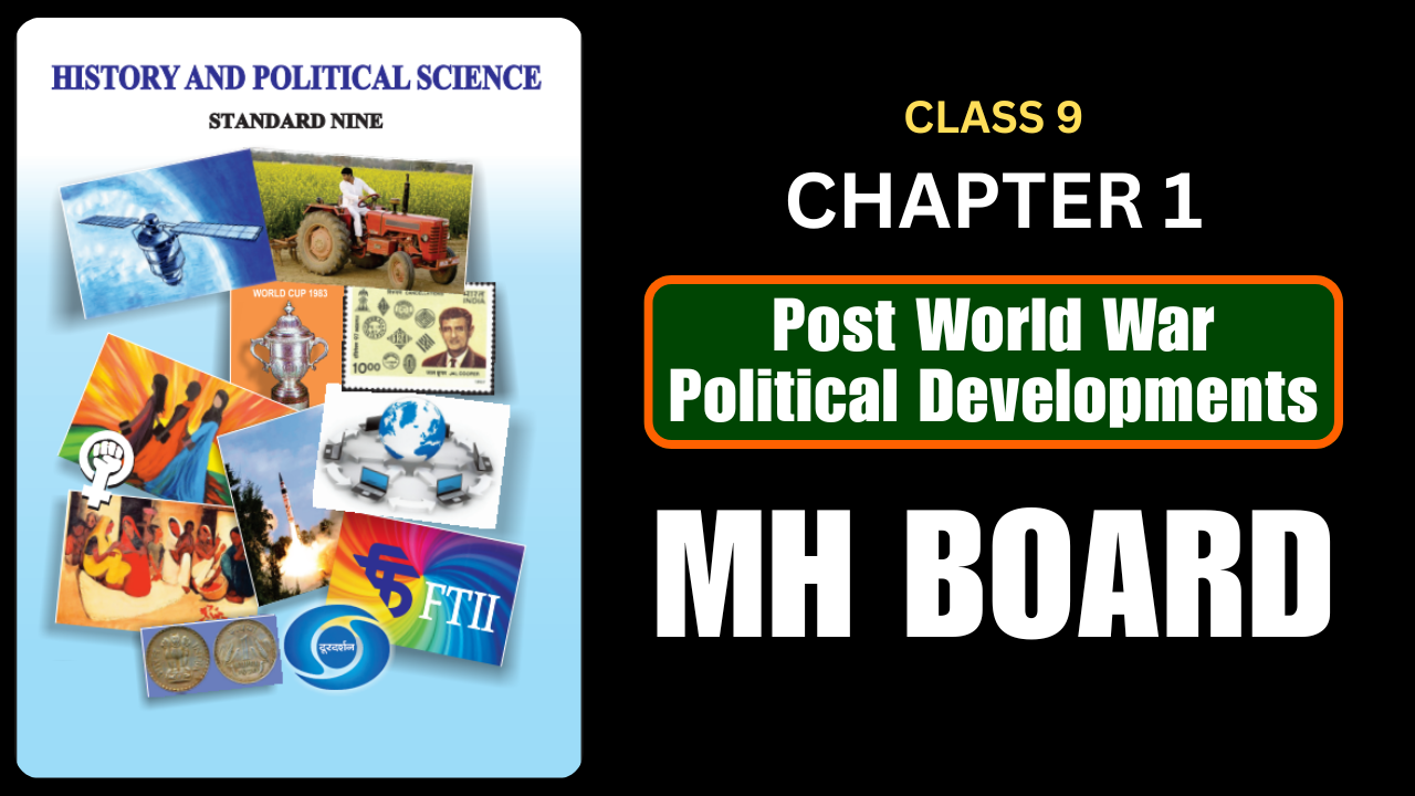 Post World War Political Developments Class 9 Political Science Chapter 1 Questions And Answers Maharashtra Board