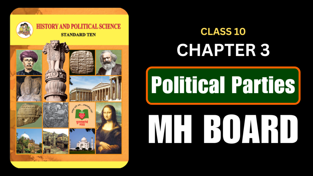 Political Parties Class 10 Political Science Chapter 3 Questions And Answers Maharashtra Board