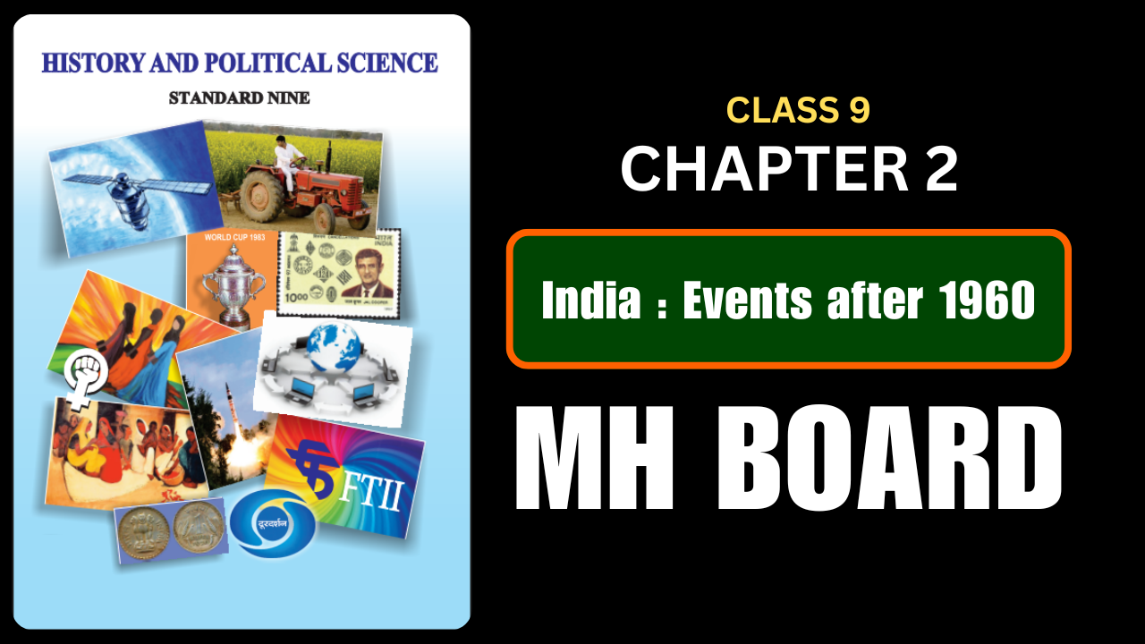 India : Events after 1960 Class 9 History And Political Science Chapter 2 Questions And Answers Maharashtra Board