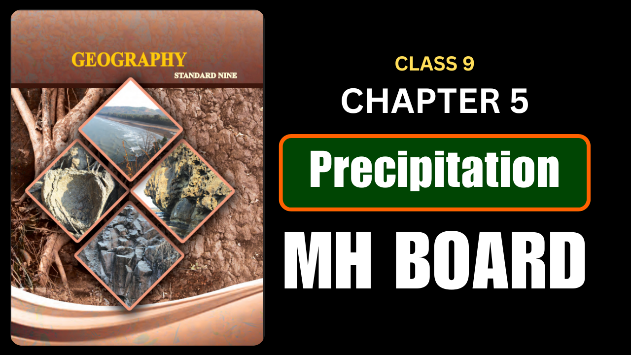 Precipitation Class 9 Geography Chapter 5 Questions And Answers Maharashtra Board