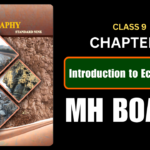 Introduction to Economics Class 9 Geography Chapter 8 Questions And Answers Maharashtra Board