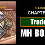 Trade Class 9 Geography Chapter 9 Questions And Answers Maharashtra Board