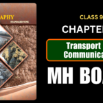 Transport and Communication Class 9 Geography Chapter 11 Questions And Answers Maharashtra Board
