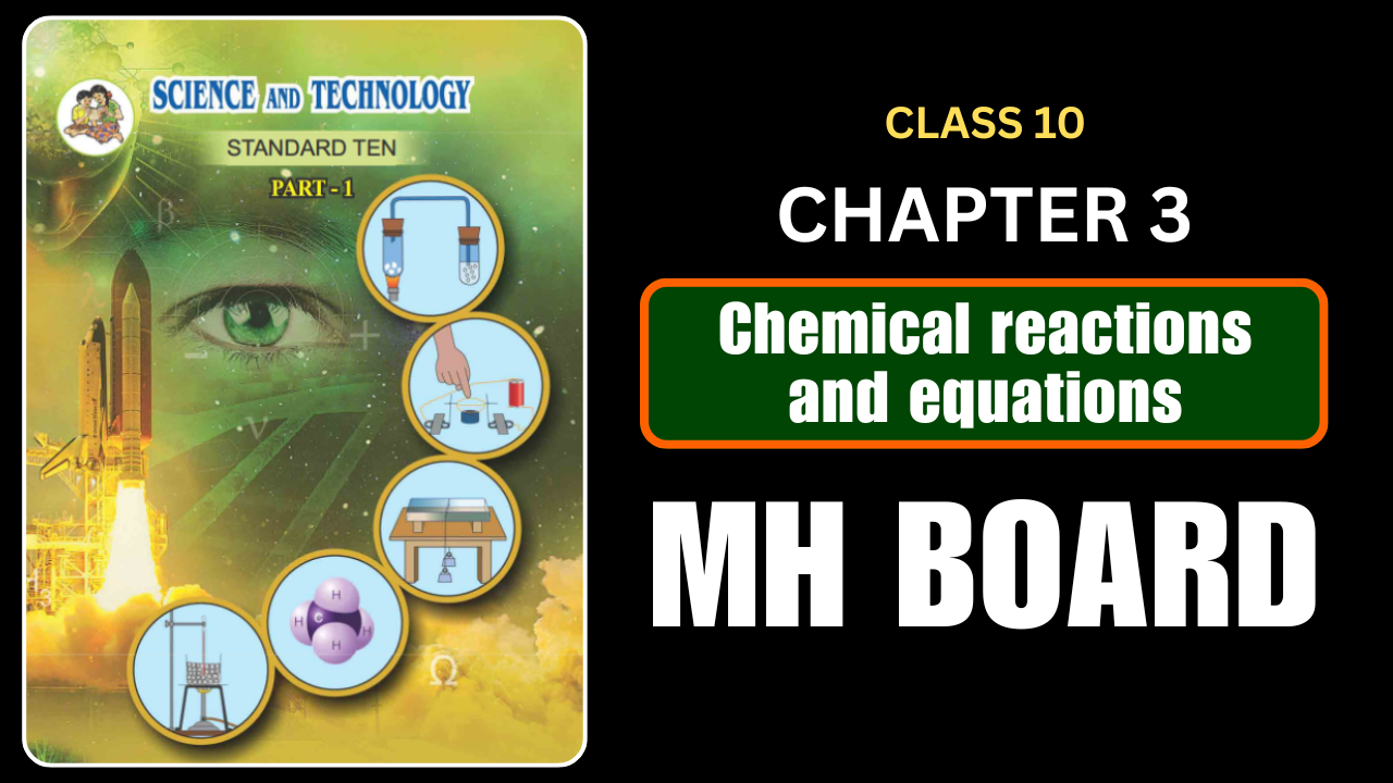 Chemical reactions and equations Class 10 Science 1 Chapter 3 Questions And Answers Maharashtra Board