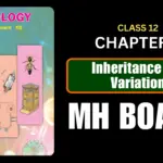 Inheritance and Variation Class 12 Biology Chapter 3 Questions And Answers Maharashtra Board