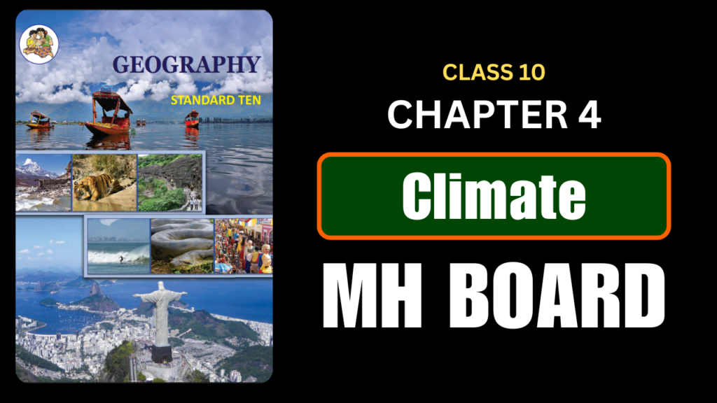 Climate Class 10 Geography Chapter 4 Questions And Answers Maharashtra Board