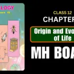 Origin and Evolution of life Class 12 Biology Chapter 5 Questions And Answers Maharashtra Board