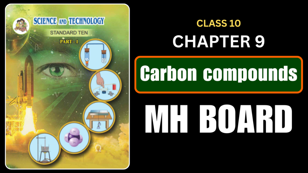 Carbon Compounds 10 Science 1 Chapter 9 Questions And Answers Maharashtra Board