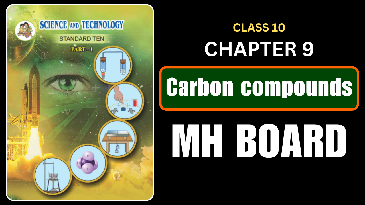 Carbon Compounds 10 Science 1 Chapter 9 Questions And Answers Maharashtra Board