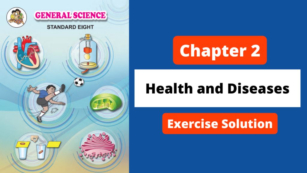 Health and Diseases Excercise Solution